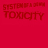 Toxicity EP (European) (2002)